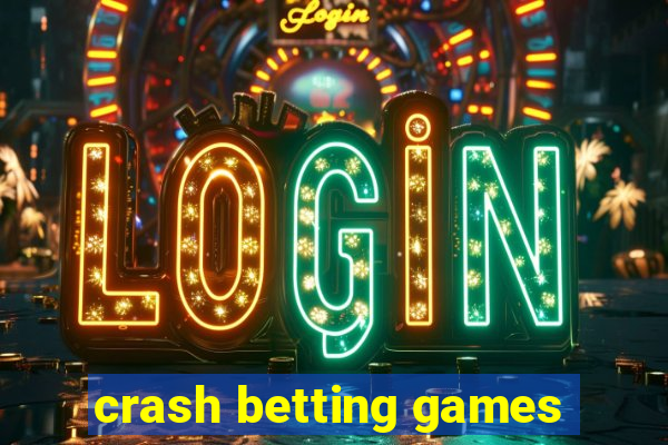 crash betting games