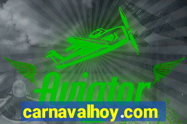 carnavalhoy.com