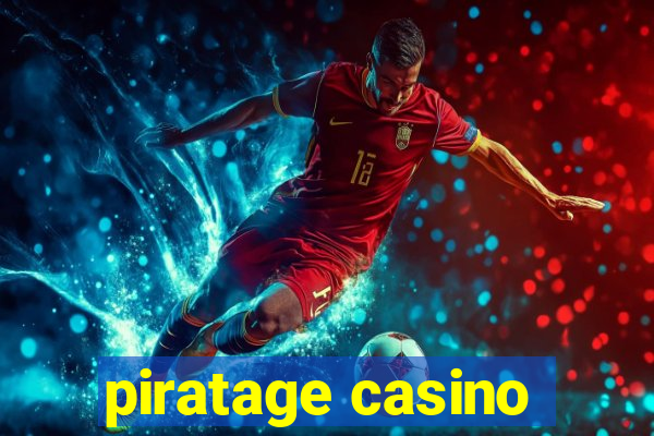 piratage casino