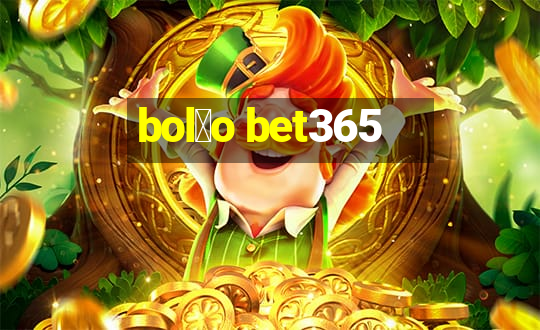 bol茫o bet365