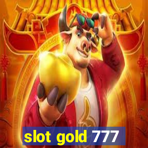 slot gold 777