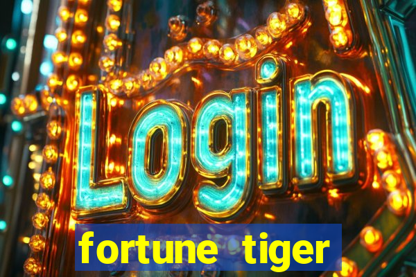 fortune tiger baixar play store