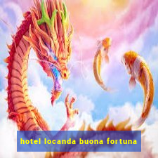 hotel locanda buona fortuna