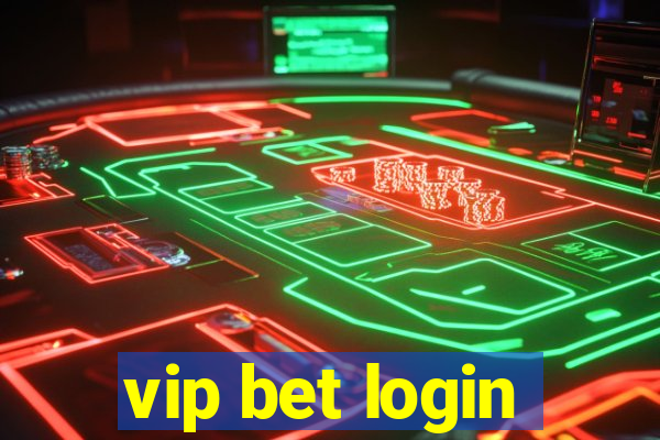 vip bet login