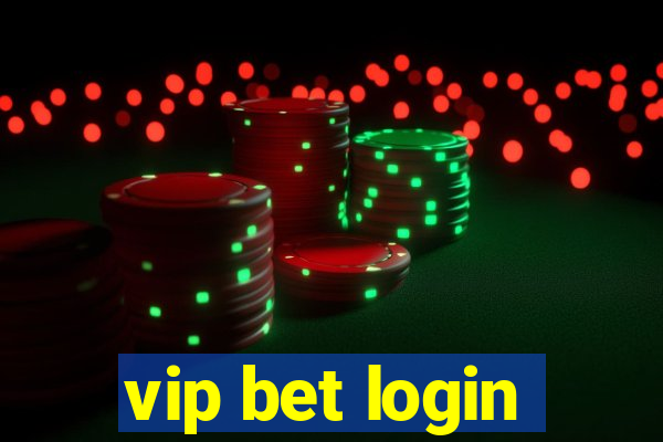 vip bet login