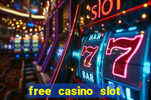 free casino slot machines no download