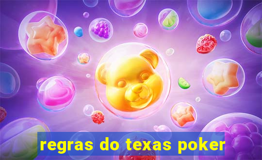 regras do texas poker