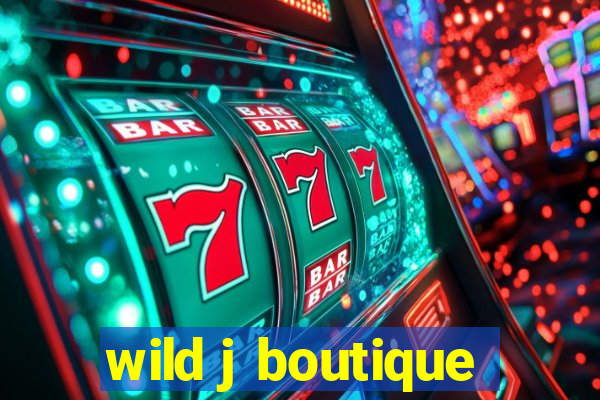 wild j boutique