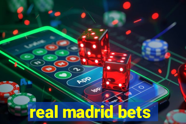 real madrid bets