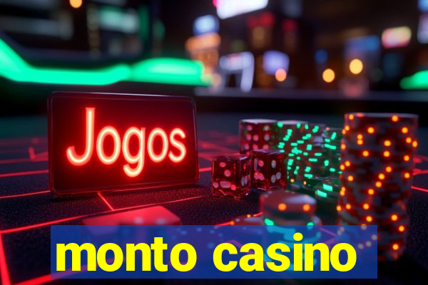 monto casino