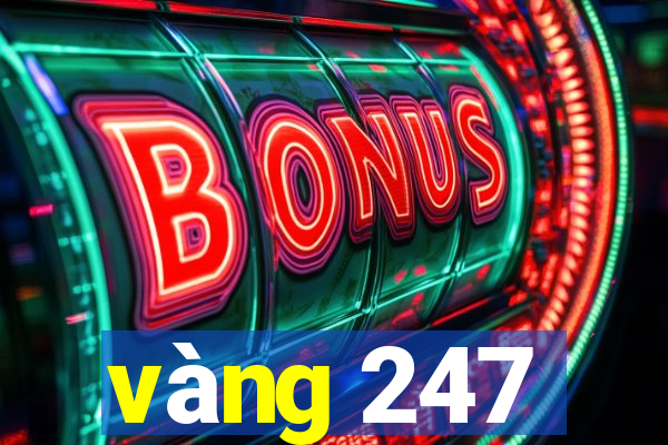 vàng 247