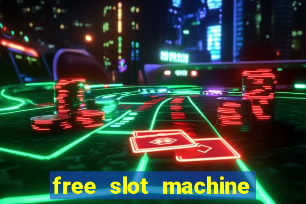 free slot machine no download