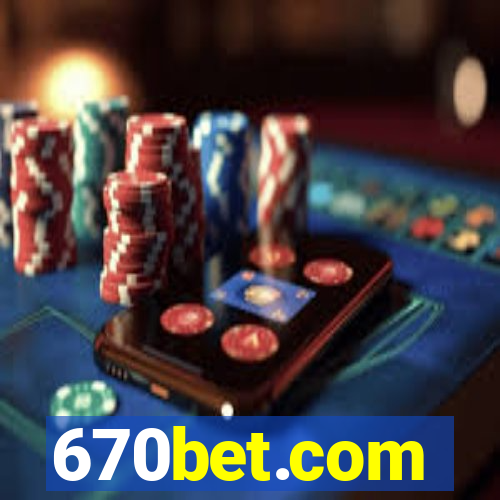 670bet.com