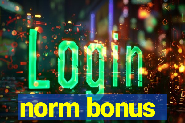 norm bonus