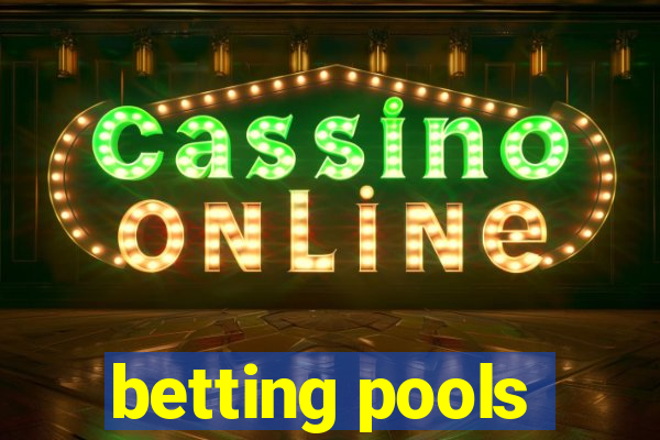 betting pools