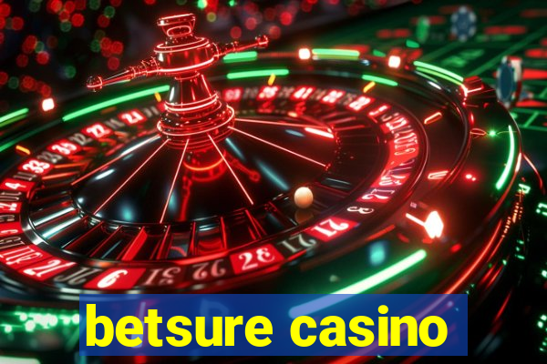 betsure casino