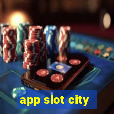 app slot city