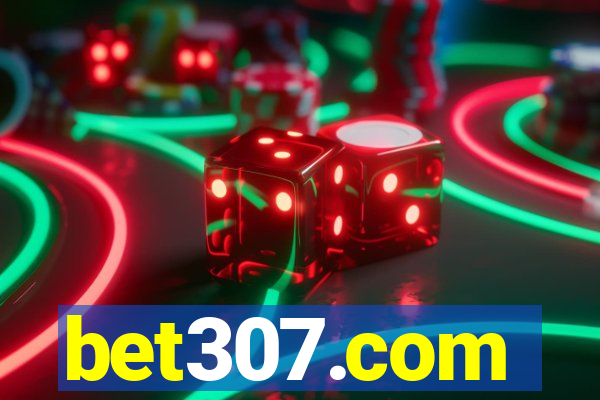 bet307.com