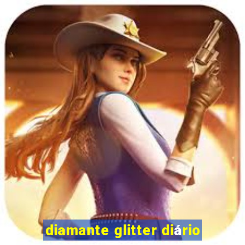 diamante glitter diário