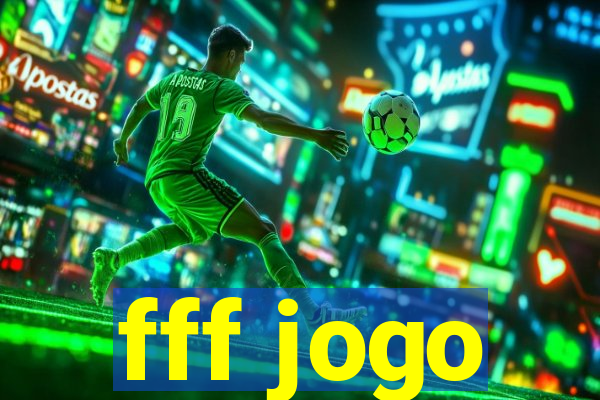 fff jogo