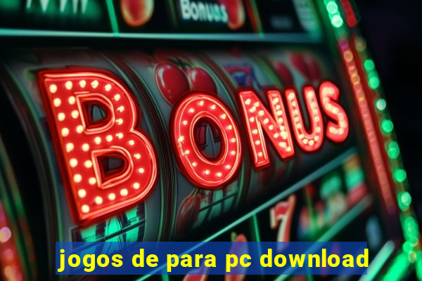 jogos de para pc download