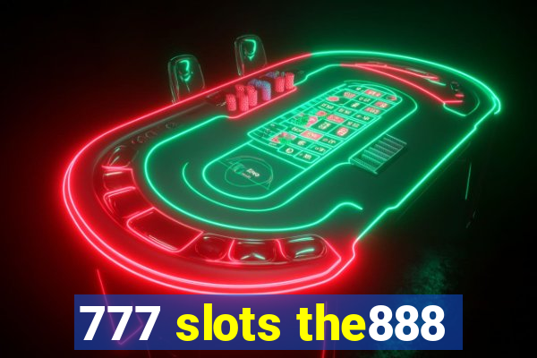 777 slots the888