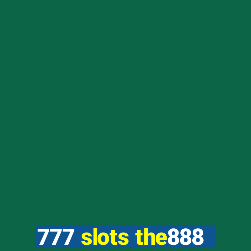 777 slots the888