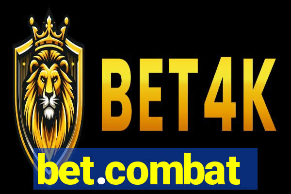 bet.combat