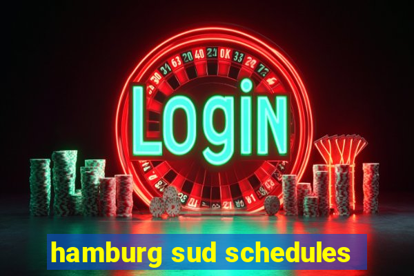 hamburg sud schedules