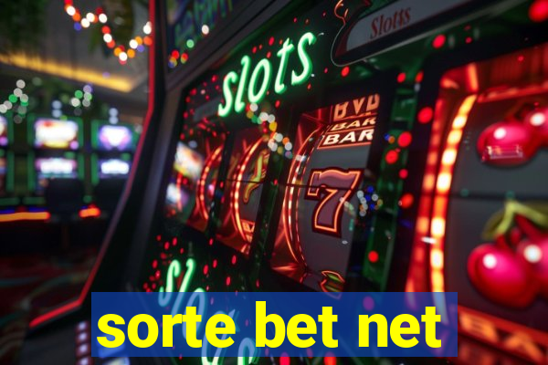 sorte bet net