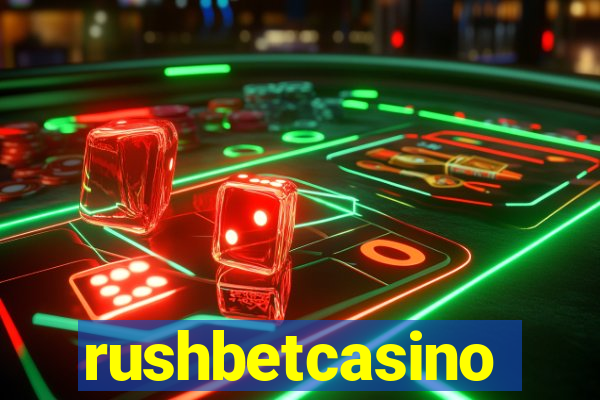 rushbetcasino