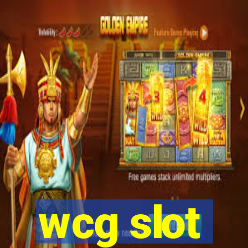 wcg slot