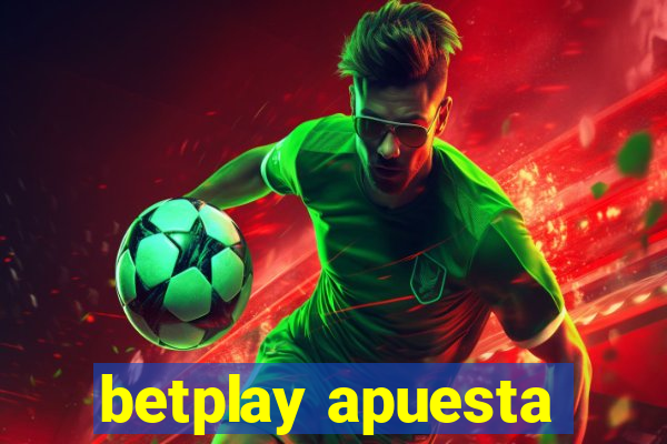 betplay apuesta