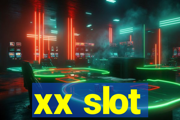 xx slot