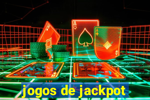 jogos de jackpot