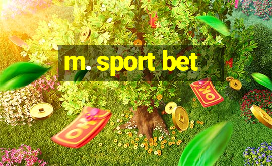 m. sport bet