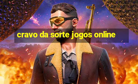 cravo da sorte jogos online