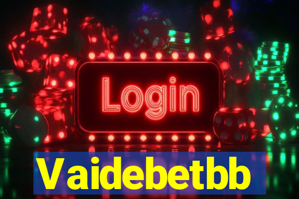 Vaidebetbb