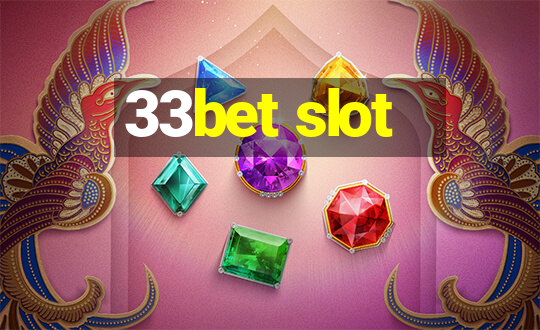 33bet slot