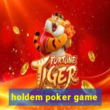 holdem poker game