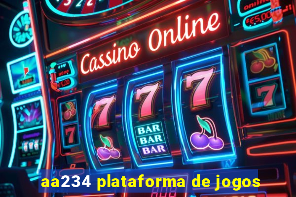 aa234 plataforma de jogos