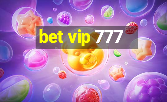 bet vip 777