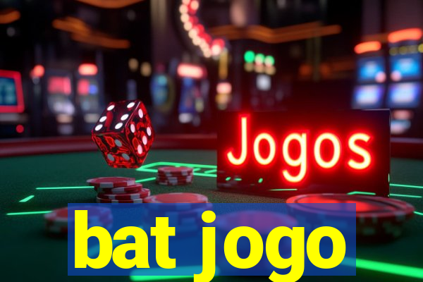 bat jogo