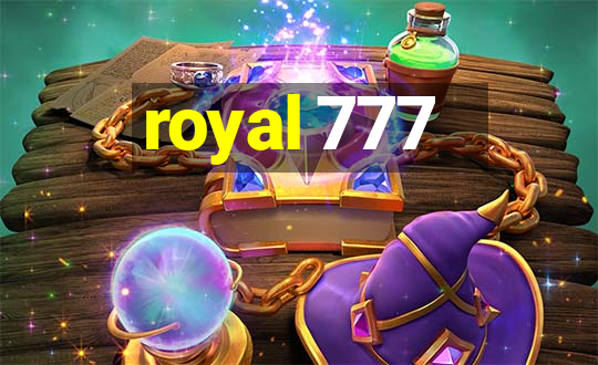 royal 777