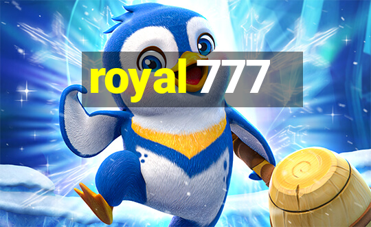 royal 777