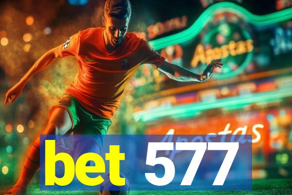 bet 577