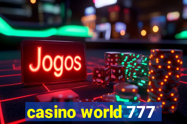 casino world 777