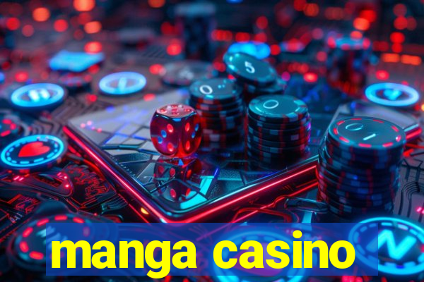 manga casino