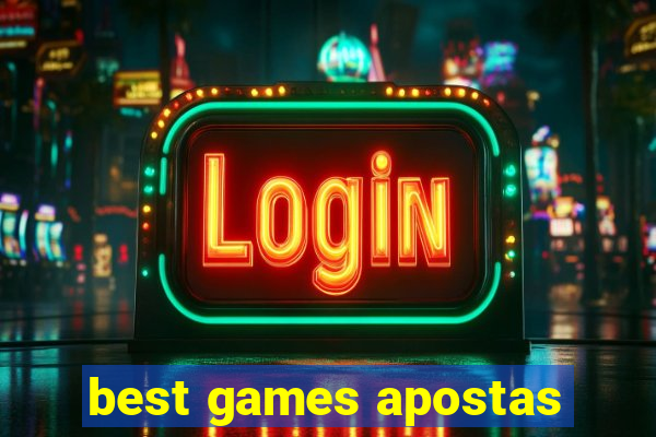 best games apostas