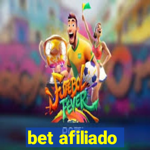 bet afiliado